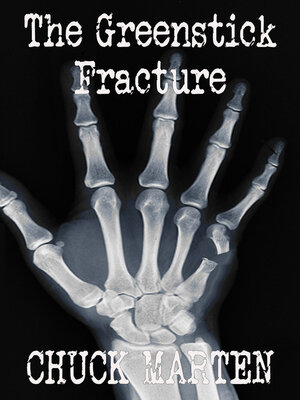 cover image of The Greenstick Fracture